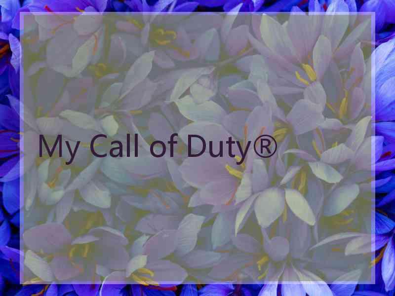 My Call of Duty®